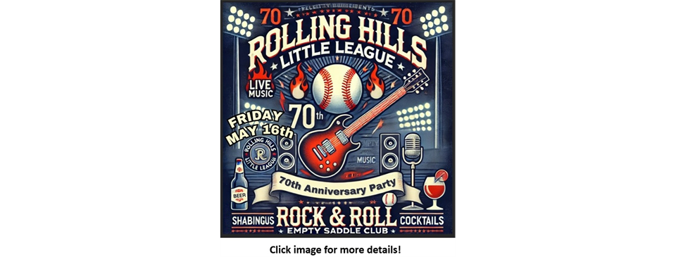 Rolling Hills Little League's 70th Anniversary Celebration